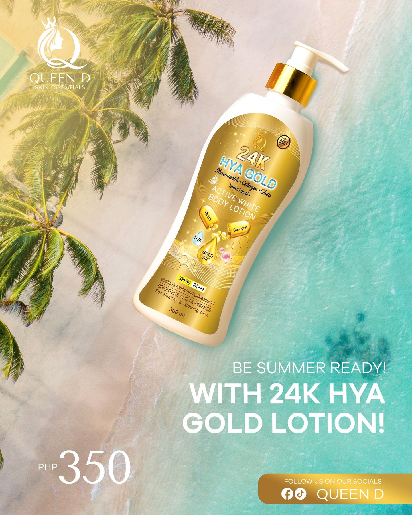 QUEEN D 24K HYA GOLD Active White Body Lotion with SPF 50 PA+++ 300ml | NEW