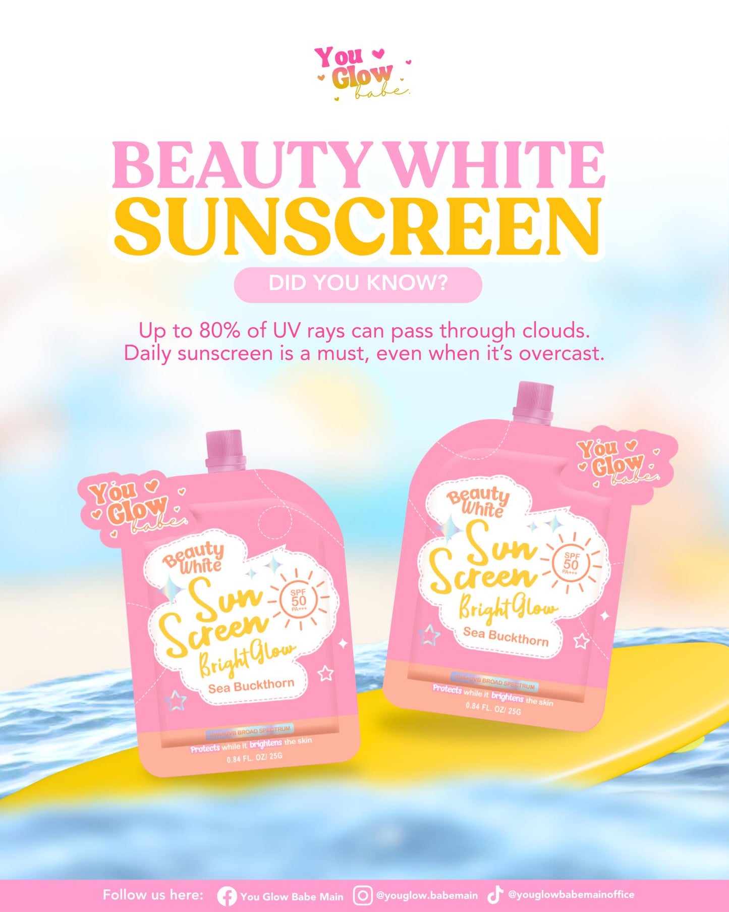 You Glow Babe Beauty White Bright Glow with Sea Buckthorn Sunscreen SPF 50 PA+++
