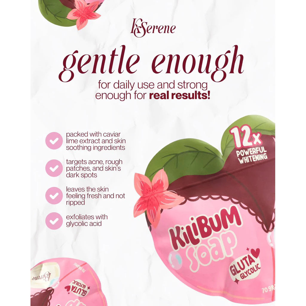 KSerene KiliBum Gluta Glycolic Soap Whitening Kili Kili Underarm Bum Butt 3pcs 70g Whitening Soap