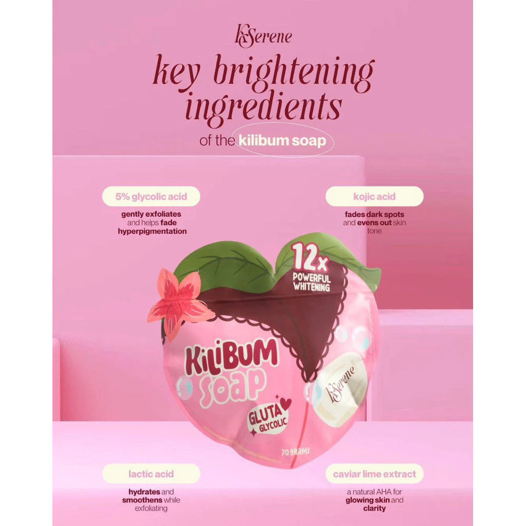 KSerene KiliBum Gluta Glycolic Soap Whitening Kili Kili Underarm Bum Butt 3pcs 70g Whitening Soap